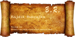 Bajdik Ruszalka névjegykártya
